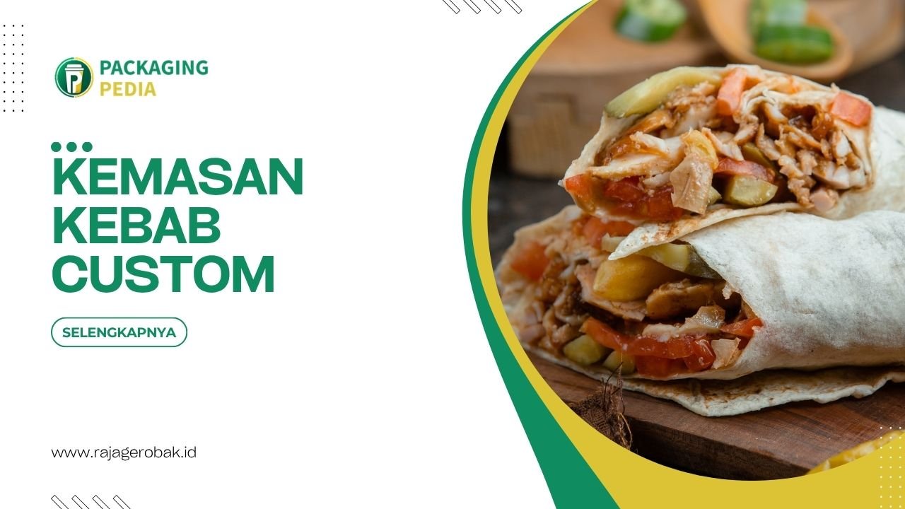 Kemasan Kebab Custom