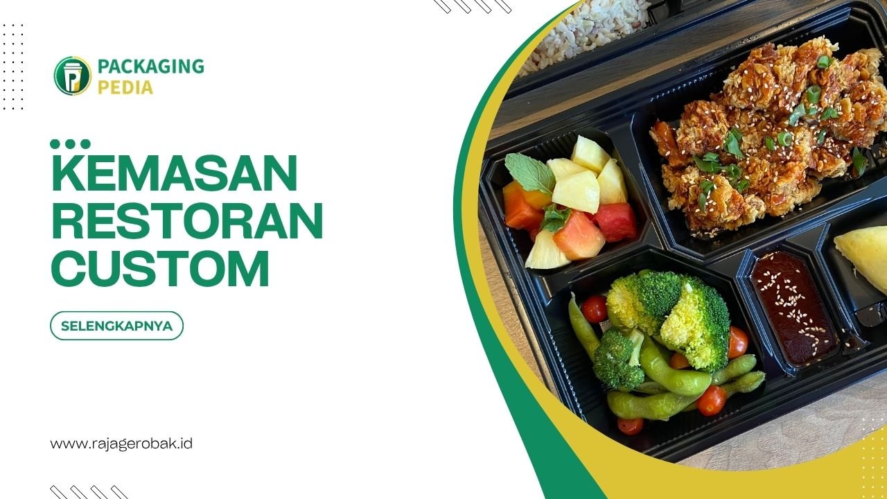 Kemasan Restoran Custom