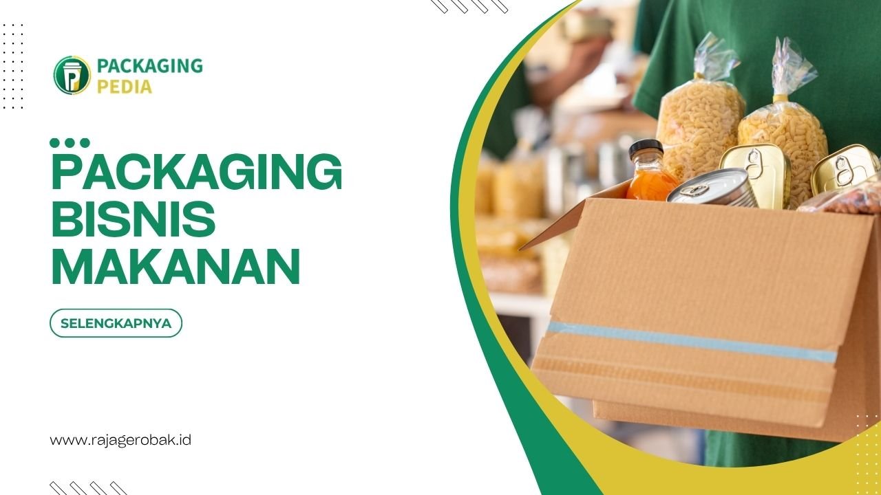 Packaging Bisnis Makanan