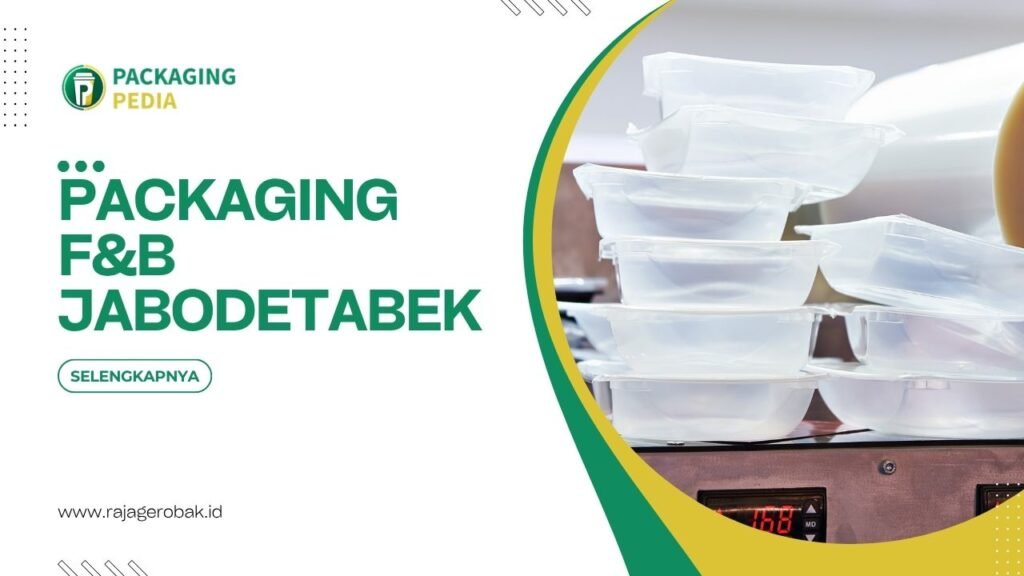 Packaging F&B Jabodetabek