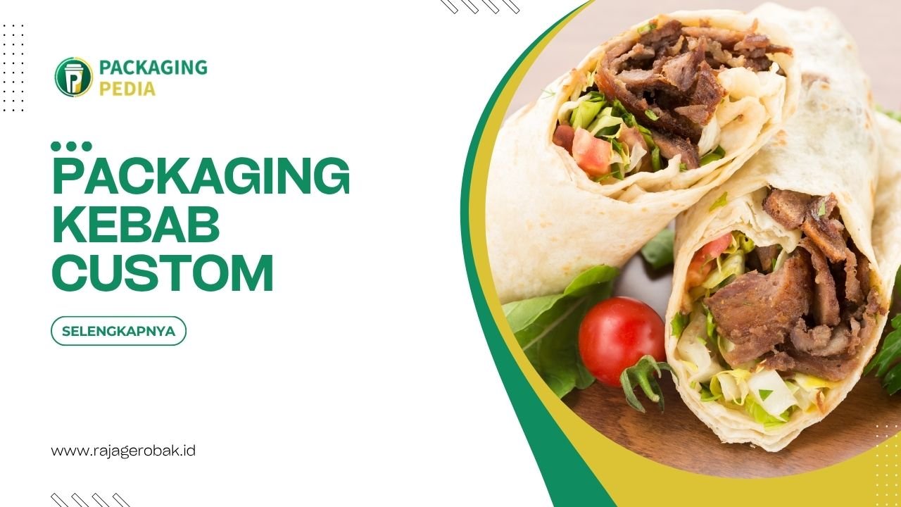 Packaging Kebab Custom